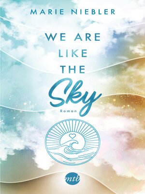 cover image of We Are Like the Sky